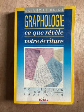 Graphologie ce que révèle votre écriture. Michel Maracchini