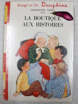 La boutique aux histoires. Jacqueline Verly