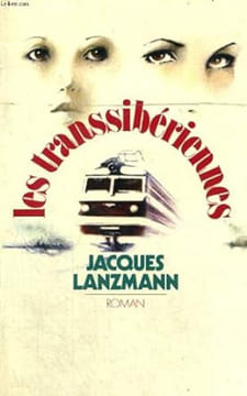 Les transsiberiennes. Lanzmann Jacques