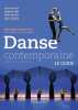 Danse contemporaine: Le guide. Noisette Philippe  Philippe Laurent