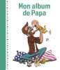 Mon album de papa 2e édition. Gaulet Laurent  Pacco