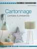 Cartonnage Luminaires & photophores. Deflandre Valérie  Roy Sonia  Collectif  Besse Fabrice