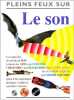 Le son (Pleins Feux). 