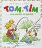 Tom Et Tim : Une Partie De Peche. Bourgoing Pascale de