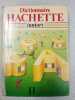 Dictionnaire Hachette juniors. Paul Bonnevie