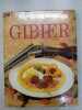 100 recettes de gibier. Nobert Prevot