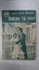 Madame "Ma Mère". Pierre Montanay