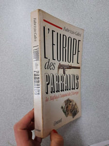 L'Europe des parrains : La Mafia à l'assaut de l'Europe