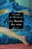 La Morale Des Sens. Vicomte De Mirabeau