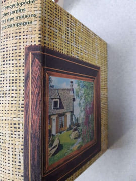 L'encyclopédie des jardins et des maisons de campagne. undefined