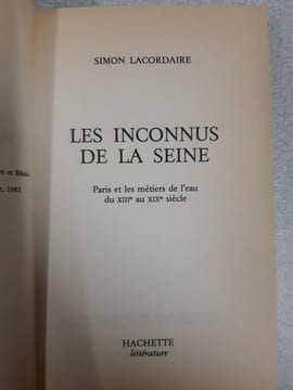 Les inconnus de la Seine : Paris. Lacordaire Simon