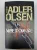 Miséricorde. Jussi Adler Olsen