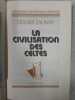 La civilisation des celtes. Oliver Launay