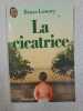 La Cicatrice. Bruce Lowery