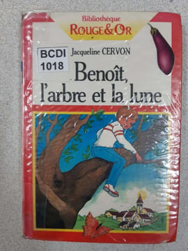 Benoit l'arbre et la lune. Jacqueline Cervon