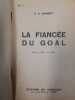 La fiancée du goal. C.A. Gonnet