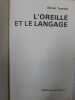 L'oreille et le langage. Alfred Tomatis