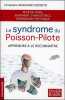 Le syndrome du Poisson-Pilote - Apprendre à le reconnaître. Renouard Esposito Christiane