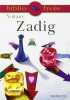 BiblioLycée : Zadig. Voltaire
