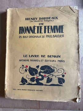 Une honnete femme / 25 bois originaux de paul baudier. Henry Bordeaux