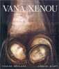 Vana Xenou. Mollard Claude  Citiemme1995000000000