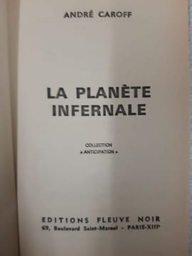 La planete infernale. André CAROFF