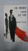 Le mort saisit le Vif. Henri Troyat