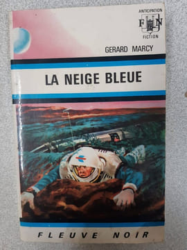 La neige bleue. Marcy