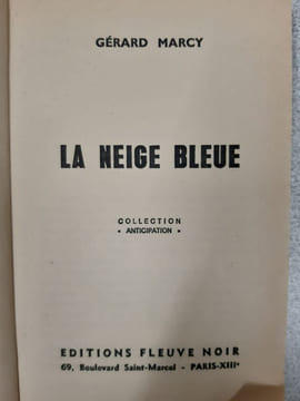 La neige bleue. Marcy