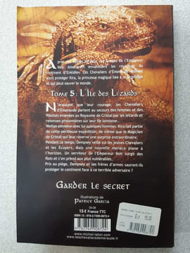 Les Chevaliers d'Emeraude Tome 5 : L'Ile des Lézards. Robillard Anne