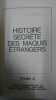 Histoire secrètes des maquis (tome 2). 