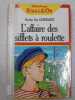 L'affaire des sifflets à roulettes. Hertha Von Gebhardt