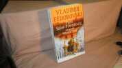 Paris - Saint-Pétersbourg : Une grande histoire d'amour. Vladimir Fédorovski