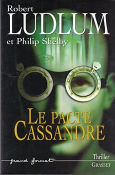 Le Pacte de Cassandre. undefined