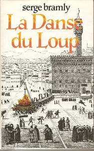 La Danse du loup [Relié] by Bramly Serge