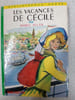 Les Vacances de C&eacute;cile. Mabel Allan