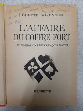 L'affaire du coffre-fort. SORENSEN Odette