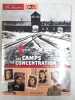 J'ai Vécu Les Camps De Concentration : La Shoah. 