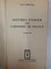 Histoires D'Amour De L'Histoire De France. Tome 3. GUY BRETON