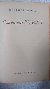 Convois vers l'urss. Georges Blond