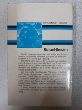 Le vaisseau de l'ailleurs. Richard-bessiere