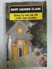 Dans la rue ou vit celle que j'aime. Maru Higgins Clark