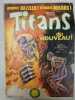 Titans Nº35 - Le Journal Des Super-Heros En Couleurs / Novembre v 1981. 
