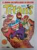 Titans Nº46 - Le Journal Des Super-Heros En Couleurs / Novembre 1982. 
