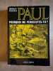 Paul pourquoi me persécutes-tu. Gerald Kersh