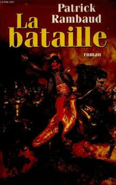 La bataille. Rambaud Patrick