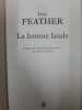La femme fatale. Jane Feather