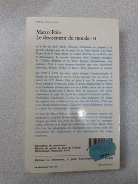 Le Devisement du monde : Le Livre des merveilles Tome 2. Marco Polo