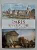 Paris Rive Gauche : Petites histoires & grands secrets. Krief Philippe