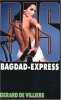SAS numéro 150 : Bagdad Express. Gérard de Villiers  SAS